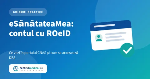 Copertă cu titlul eSănătateaMea: contul cu ROeID și un card stilizat, despre portalul CNAS și accesul la DES