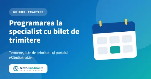 Copertă cu un calendar și titlul despre programarea la specialist cu bilet de trimitere, termene și portalul eSănătateaMea